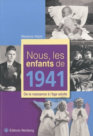 NOUS, LES ENFANTS DE 1941