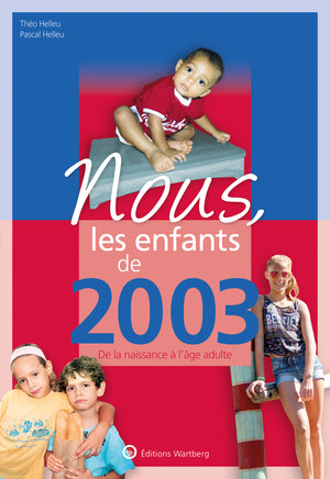 Nous, les enfants de 2003