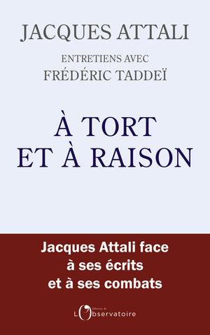 À tort et à raison