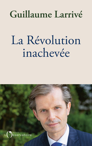 La Révolution inachevée