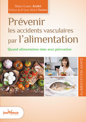 Prévenir les accidents vasculaires par l'alimentation