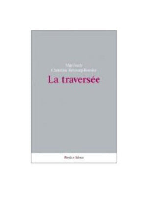 La traversée