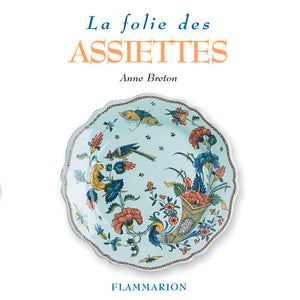 La folie des assiettes