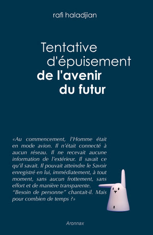 Tentative d'épuisement de l'avenir du futur