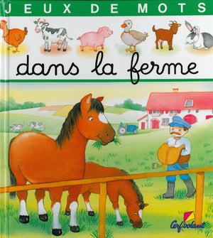 Dans la ferme -jeux de mots-