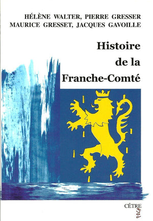 Histoire de la Franche-Comté