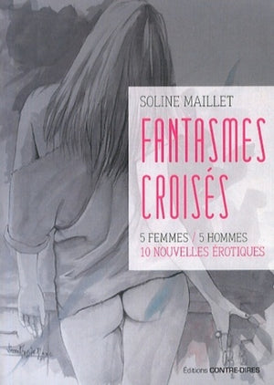 Fantasmes croisés