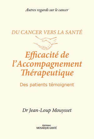 Efficacité de l'accompagnement thérapeutique