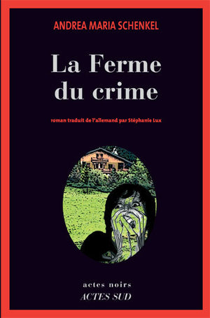 La ferme du crime