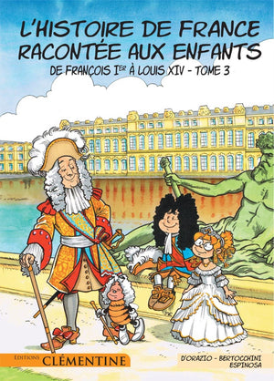 L'histoire de France racontée aux enfants, Tome 3