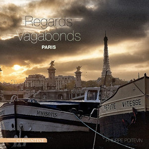 Paris, regards vagabonds