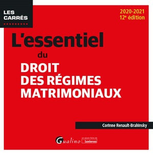 L'essentiel du droit des régimes matrimoniaux