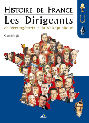 Histoire de France, Les Dirigeants