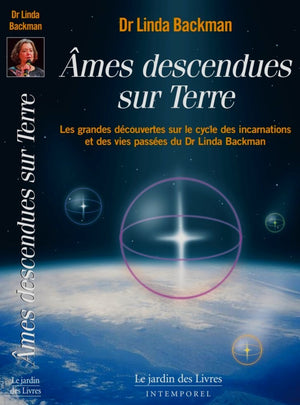 Ames descendues sur Terre