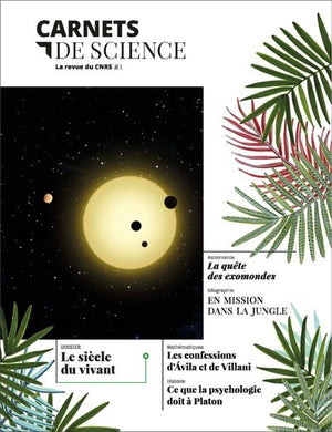 Carnets de science. La revue du CNRS # 1