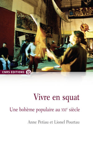 Vivre en squat