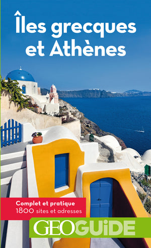 Guide îles grecques et Athènes