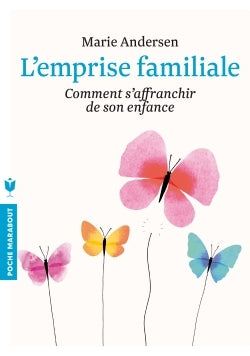 L'emprise familiale