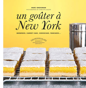 Un goûter à New York: Brownies, carrot cake, cheesecake, pancakes...