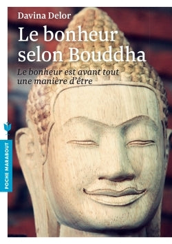 Le bonheur selon Bouddha