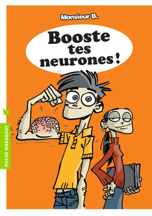 Booste tes neurones !