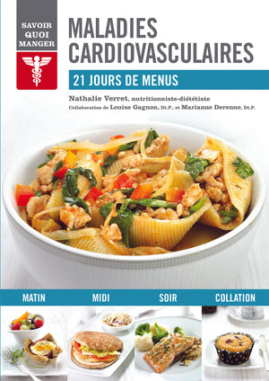 Maladies cardiovasculaires: 21 jours de menus