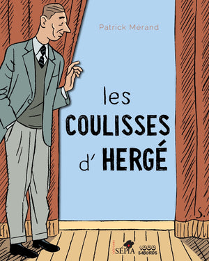 Dans les coulisses d'Hergé