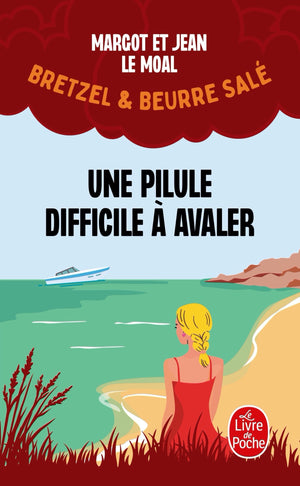 Une pilule difficile à avaler (Bretzel & beurre salé, Enquête 2)