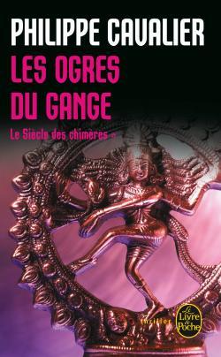 Les Ogres du Gange