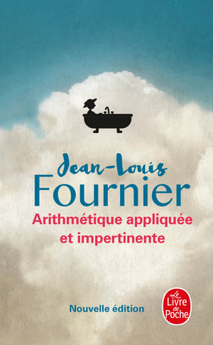 Arithmétique appliquée et impertinente