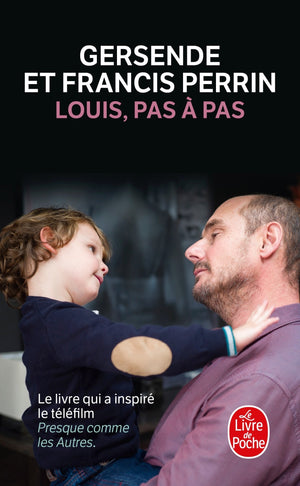 Louis, pas à pas