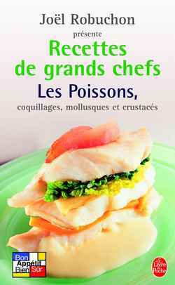 Recettes de grands chefs : Les Recettes de la mer