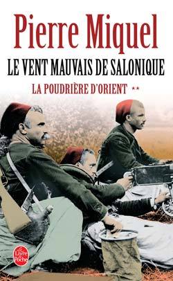 La Poudrière d'Orient tome 2: Le vent mauvais de Salonique