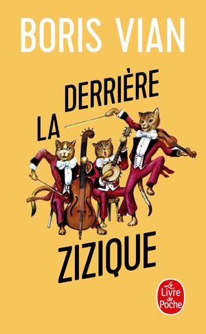 Derrière la zizique