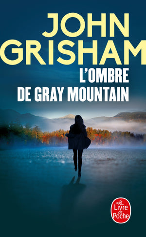 L'ombre de Gray Mountain