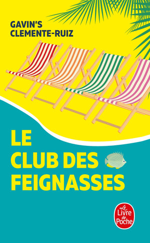 Le club des feignasses