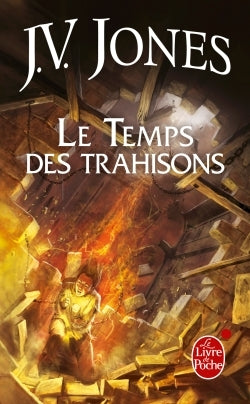 Le temps des trahisons