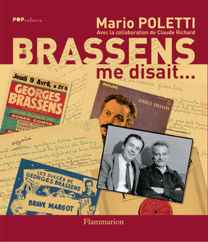 Brassens me disait...