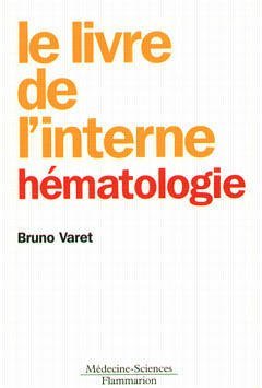 Le livre de l'interne Hématologie