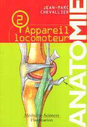 Anatomie, tome 2 : L'appareil locomoteur