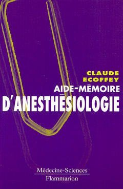 Aide mémoire d'anesthésiologie