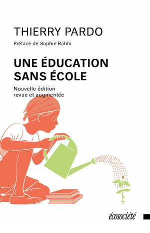 Une éducation sans école