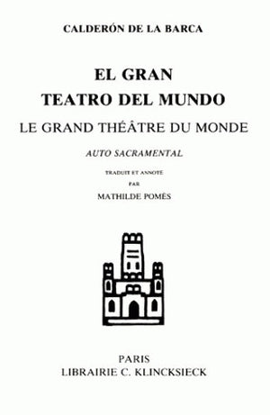 Le grand théâtre du monde