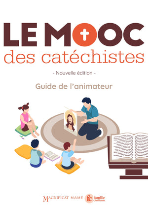 Mooc des catéchistes - guide animateur