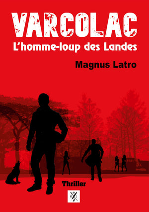 Varcolac: L'homme-loup des Landes