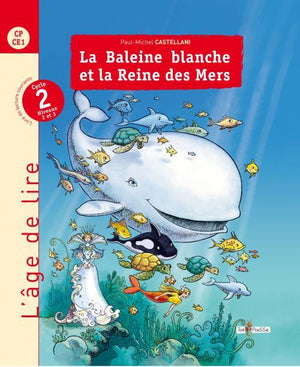 La Baleine blanche et la Reine des Mers