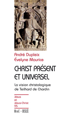 Christ présent et universel