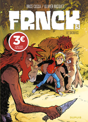 FRNCK - Tome 3 - Le sacrifice