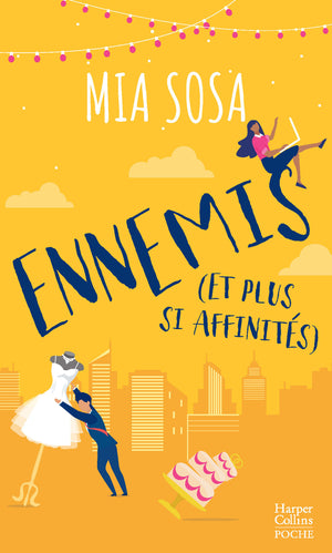 Ennemis (et plus si affinités)