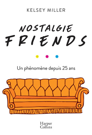 Nostalgie Friends